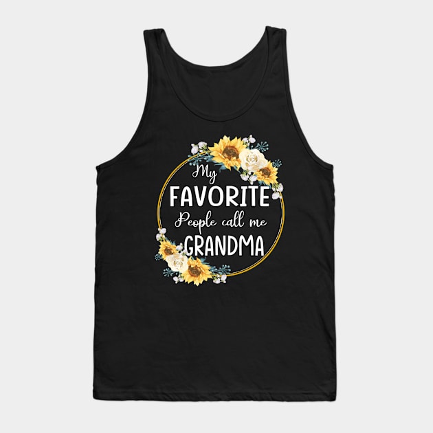 my favorite people call me grandma Tank Top by Leosit